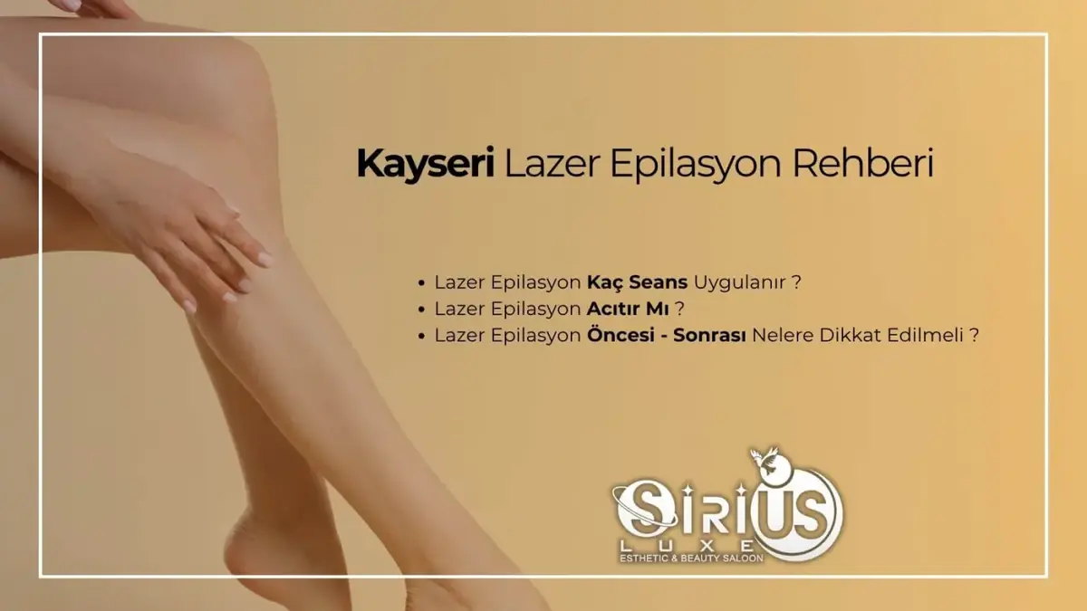 Kayseri lazer epilasyon merkezi ve diode lazer cihazı